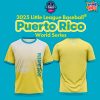 2025 Little League Puerto Rico World Series T-Shirt