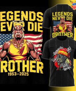 Hulk Hogan Legends Never Die Brother 1953-2025 T-Shirt