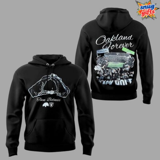 Oakland Forever Town Bidness New 2025 Hoodie