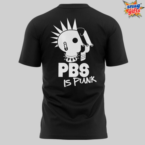 PBS Is Punk T-Shirt
