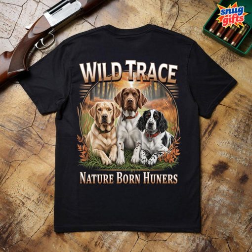 Wild Trace Nature Born Hunters Dog Graphic Tee