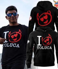 I Love Toluca Limited Edition Hoodie