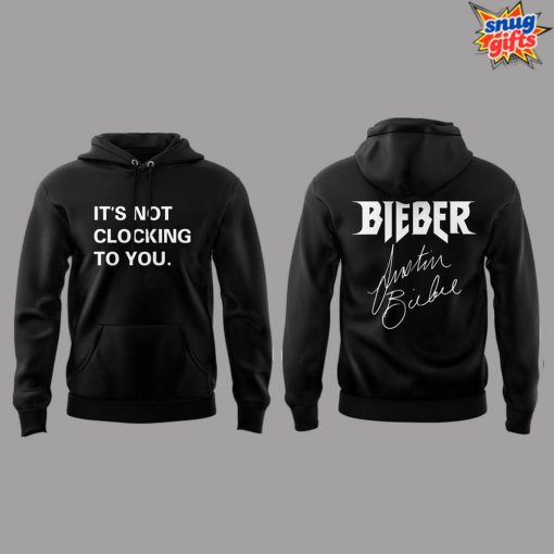 Justin Bieber “It’s Not Clocking To You” Limited Edition Hoodie
